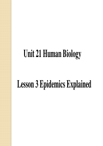 英语：选修7-unit21-human-biology-lesson3-epidemics-expl