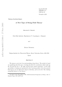 A New Type of String Field Theory