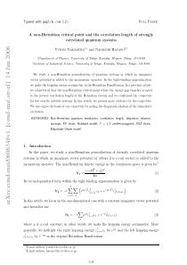 A non-Hermitian critical point and the correlation