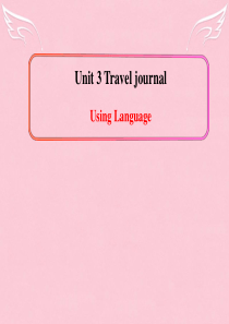 2015-2016学年高中英语期末复习 Unit 3《Travel journal》Using La