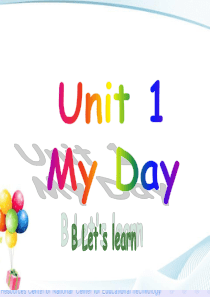 Unit1-My-Day-PartB-Lets-learn课件