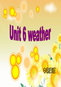 中职英语unit6 weather