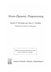 Neuro-Dynamic Programming (Bertsekas, Tsitsiklis)