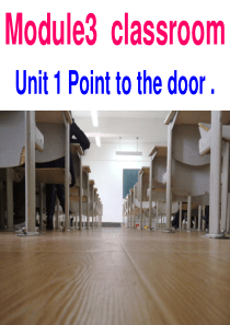 外研版小学英语三年级上册M3U1_Point_to_the_door