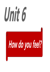 Unit6-How-do-you-feel-Lets-learnA