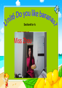 Unit6_Do_you_like_bananas课件2