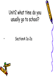 2013七年级下册人教版英语unit2 what time do you go to school 