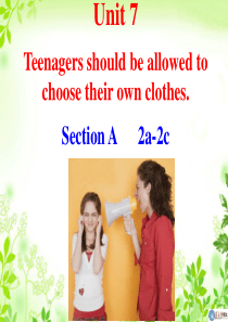 Unit7-Teenagers-should-be-allowed-to-choose-their-