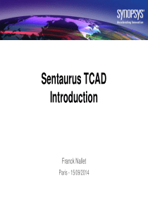 TCAD Sentaurus introduction 2014