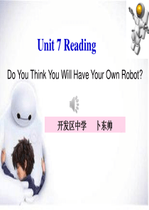 Will people have robots阅读课课件