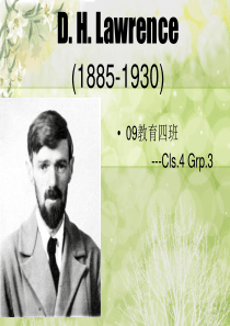 D. H. Lawrence(教育四班---第三组)