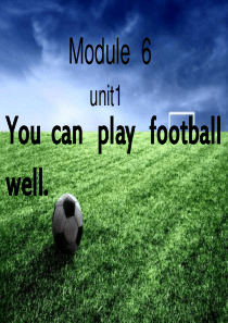 课件展示you-can-play-football-well正式