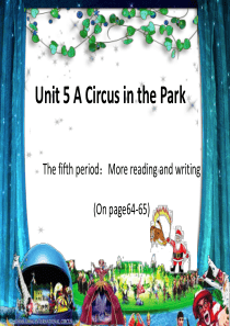 开心学英语六年级上册Unit5a circus in the park-Lesson5