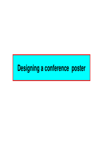 如何准备学术会议板报？Designing a conference  poster