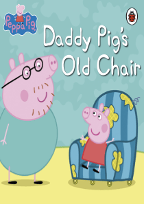 01Peppa-Pig---Daddy-Pigs-Old-Chair