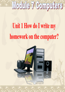 2013年新外研版七年级英语上册Module 7  Unit 1 How do I write my