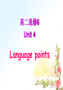 新课标人教版选修六Book6 Unit4 Language points