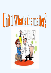 英语人教版八年级下册Unit1 What’s the matter  课件