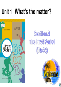 2014年人教版新八年级英语下《Unit1-Whats-the-matter-》Section-A-