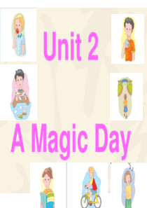 开心学英语六年级下unit2amagicday课件