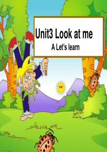 PEP小学英语三年级上册 Unit 3 Look at Me! Part A