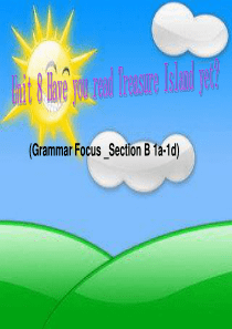 2014新目标英语八年级下册Unit 8 Grammar Focus-Section B (1a-1