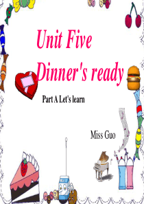 新版PEP四年级上Unit5-Dinners-Ready