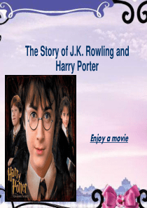 B6M2-The-story-of-J.K.Rowling-and-Harry-Potter-高二英