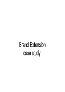 品牌延伸 案例分析 Brand Extension case study