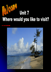 英语(新目标)九年级 Unit 7 Where would you like to visit Se