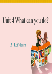 新版PEP五年级上unit4-what-can-you-do-B-lets-learn