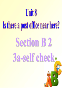 新目标英语 新版  七年级下册 英语 unit8 Is there a post office ne