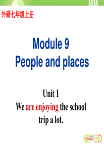 Unit_1_We_are_enjoying_the_school_trip_a_lot