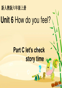 pep新版小学英语六上 Part C  story time 课件PPT