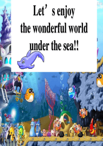 新人教版选修七 Unit 3 Under the Sea-wariming up and Readi