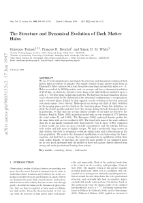 The Structure and Dynamical Evolution of Dark Matt