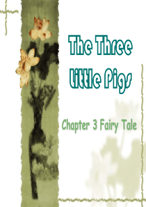 the three little pigs三只小猪