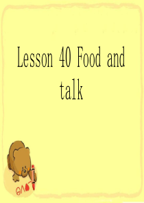 新概念二Lesson 40 Food and talk