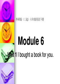 外研版(三起)六年级英语下册课件 Module 6 Unit 1(3)