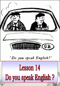 新概念Lesson14课件do you speak english