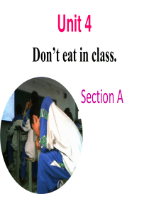 七年级英语《Unit4_Don’t_eat_in_class》课件