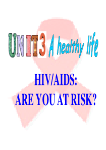 高中英语公开课unit3    HIV：are you at risk