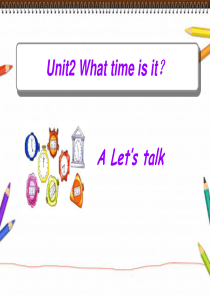 新版PEP小学英语四年级下册Unit2-A-Lets-talk课件