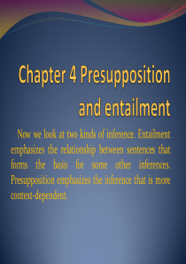 Chapter-4-Presupposition-and-entailment