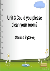 unit3-could-you-please-clean-your-roomSection-B(2a