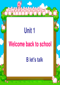 新版三年级英语下unit1Welcome-back-to-school-B-learn