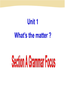 2014年春新目标八年级下英语Unit1-Whats-the-matter-SectionA2