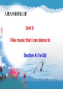 新人教版九年级英语上册unit9_I_like_music_that_I_can_dance_to_