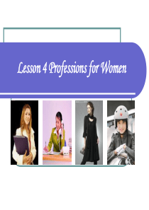 现代大学英语精读5 lesson 4 Professions for Women