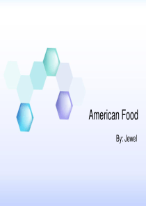 American food美国食物及餐桌礼仪PPT